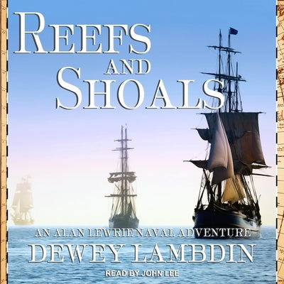 Reefs and Shoals Lib/E by Lee, John