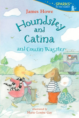 Houndsley and Catina and Cousin Wagster by Howe, James
