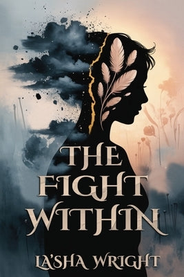 The Fight Within by Wright, Lasha Mayola