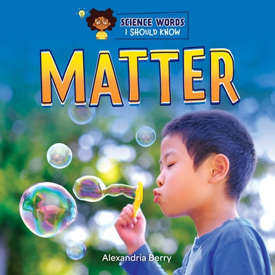 Matter by Berry, Alexandria