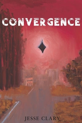Convergence by Clary, Jesse