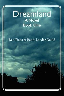 Dreamland by Gould, Randi Londer