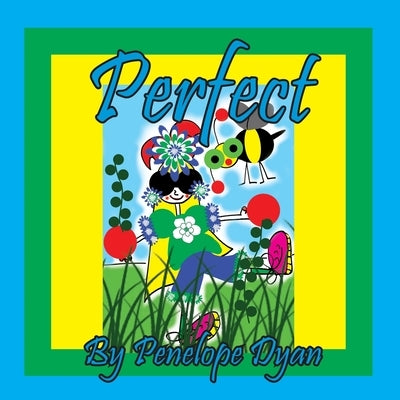 Perfect by Dyan, Penelope