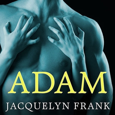 Adam by Frank, Jacquelyn