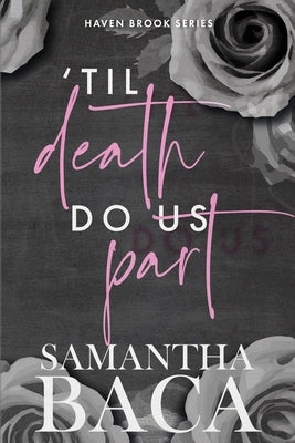 'Til Death Do Us Part (Special Edition) by Baca, Samantha