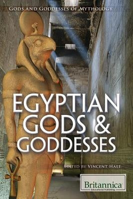 Egyptian Gods & Goddesses by Deaver, Johnathan