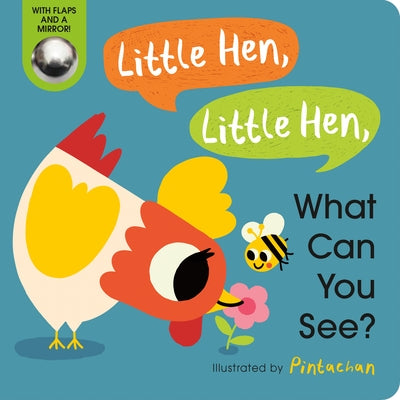 Little Hen, Little Hen, What Can You See? by Hepworth, Amelia