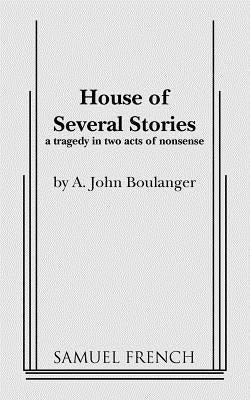 House of Several Stories by Boulanger, A. John