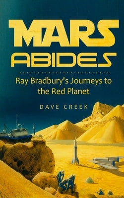 Mars Abides by Creek, Dave