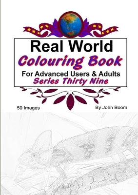 Real World Colouring Books Series 39 by Boom, John