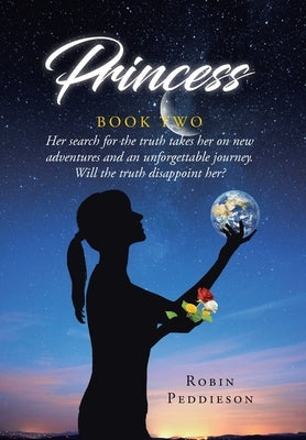 Princess - Book Two by Peddieson, Robin