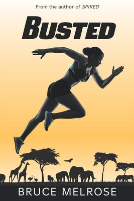 Busted by Melrose, Bruce