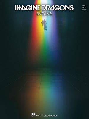 Imagine Dragons - Evolve by Dragons, Imagine