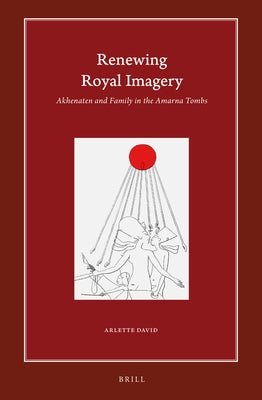 Renewing Royal Imagery by David, Arlette