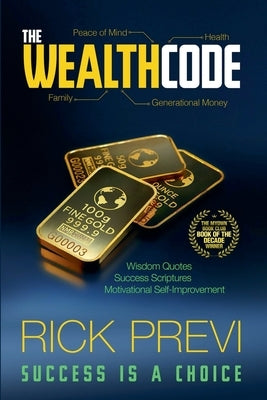 The Wealth Code by Previ, Rick