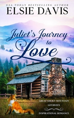 Juliet's Journey to Love by Davis, Elsie