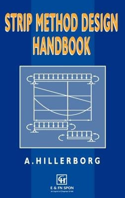 Strip Method Design Handbook by Hillerborg, A.