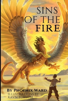 Sins of the Fire by Ward, Phoenix