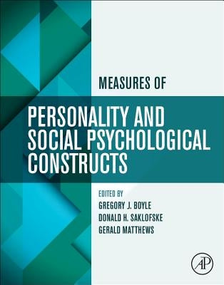Measures of Personality and Social Psychological Constructs by Boyle, Gregory J.