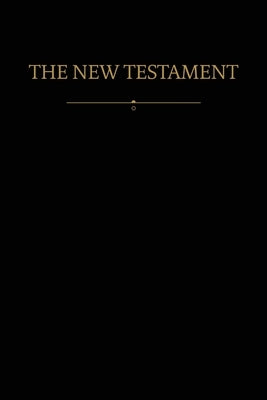 The New Testament: New Covenants, Book One by Restoration Scriptures Foundation