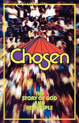 Chosen, student edition by Simundson, Daniel J.