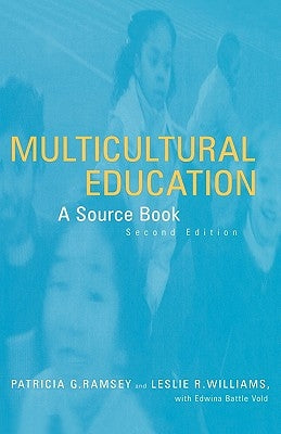 Multicultural Education: A Source Book by Ramsey, Patricia