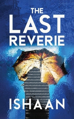 The Last Reverie by , Ishaan