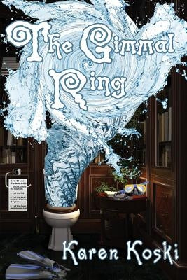 The Gimmal Ring by Koski, Karen