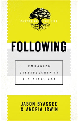 Following by Byassee, Jason