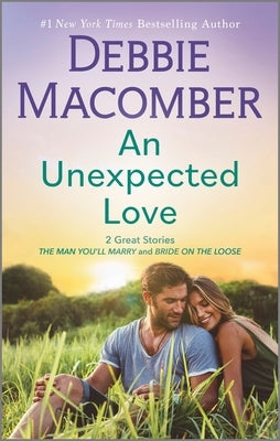 An Unexpected Love by Macomber, Debbie
