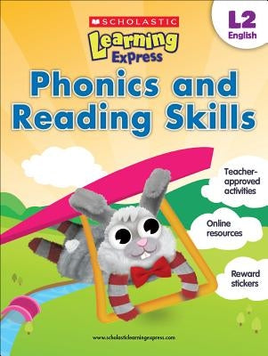 Phonics and Reading Skills by Scholastic