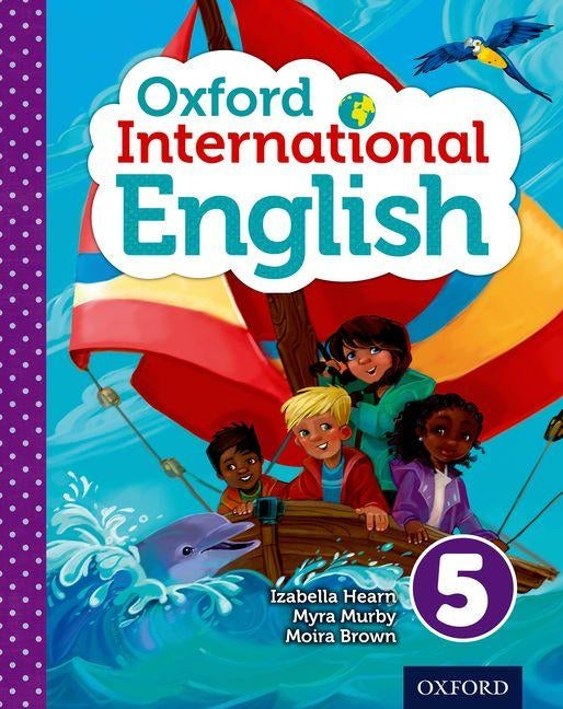 Oxford International Primary English Student Book 5 by Hearn, Izabella