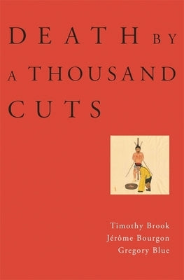 Death by a Thousand Cuts by Brook, Timothy