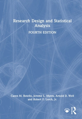 Research Design and Statistical Analysis by Rotello, Caren M.