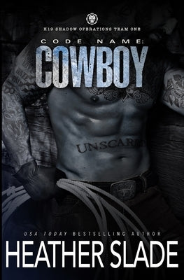Code Name: Cowboy by Slade, Heather