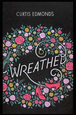 Wreathed by Edmonds, Curtis