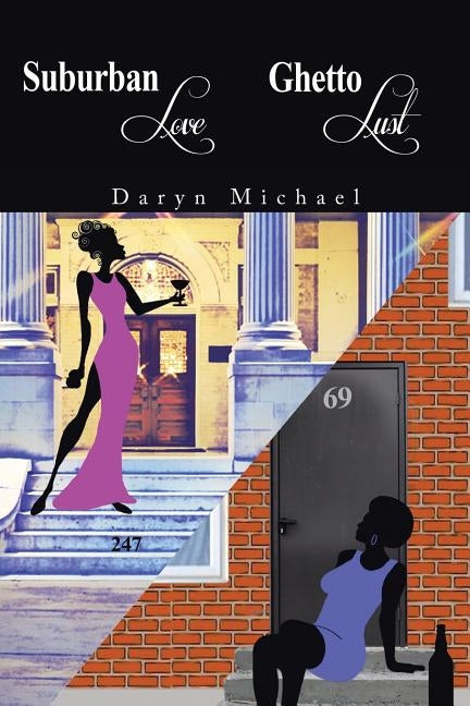 Suburban Love / Ghetto Lust by Michael, Daryn