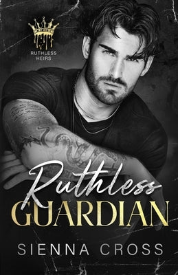 Ruthless Guardian: A Mafia Bodyguard Romance by Aguiar, Wander