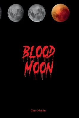 Blood Moon by Martin, Cher