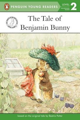 The Tale of Benjamin Bunny by Potter, Beatrix