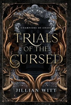 Trials of the Cursed by Witt, Jillian