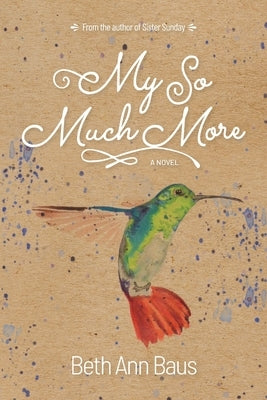 My So Much More by Baus, Beth Ann
