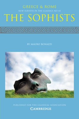 The Sophists by Bonazzi, Mauro