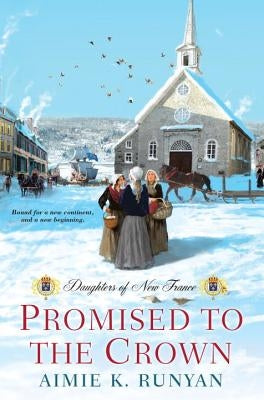Promised to the Crown by Runyan, Aimie K.