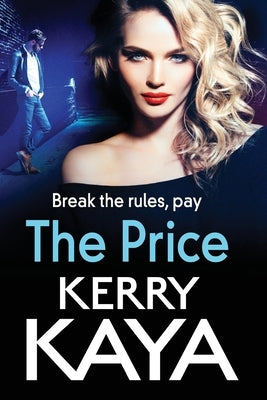 The Price by Kaya, Kerry
