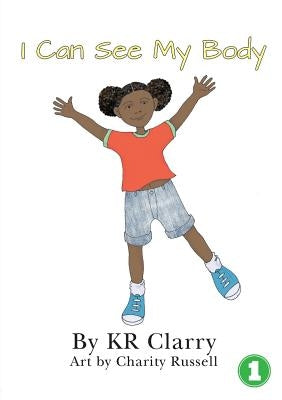 I Can See My Body by Clarry, Kr