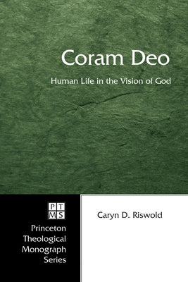 Coram Deo by Riswold, Caryn D.