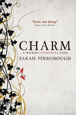 Charm: Fairy Tales 2 by Pinborough, Sarah