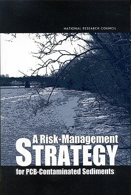 A Risk-Management Strategy for Pcb-Contaminated Sediments by National Research Council