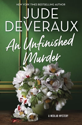 An Unfinished Murder: A Mystery Novel by Deveraux, Jude